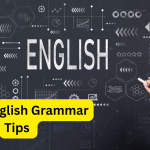 Basic English Grammar Tips